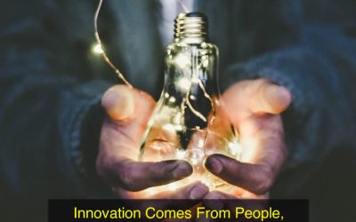 Innovation Comes From People, Not Machines